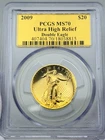 2009 $20 Gold Ultra High Relief Double Eagle PCGS MS70 1 oz Fine Coin Foil Label