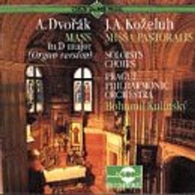Dvorak Kozeluh - Dvorák / Kozeluch: Messen