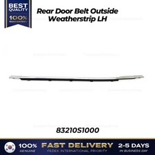 ⭐Genuine⭐ Rear Door Belt Outside Weatherstrip LH 83210S1000 for Hyundai Santa Fe