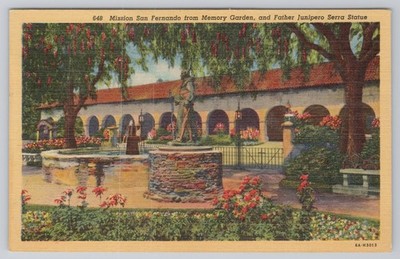 Mission San Fernando Memory Garden Father Junipero Serra Statue Postcard