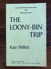 The Loony Bin Trip (1990) Kate Millett-ARC Advance Uncorrected Proof
