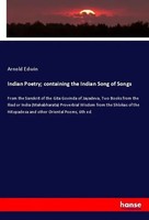 Arnold Edwin | Indian Poetry; Containing The Indian Song Of Songs | Taschenbuch
