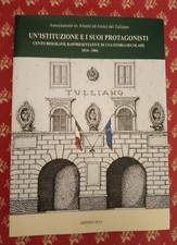 🔵 LIBRO ARPINO LICEO TULLIANO CENTO BIOGRAFIE 1814 1964 STORIA PERSONE FAMOSE😂