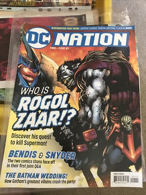 DC NATION #1 ROGOL ZAAR SUPERMAN BENDIS SNYDER BATMAN JUSTICE LEAGUE US MAGAZINE