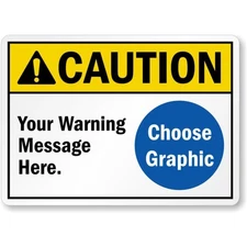 Custom Ansi Caution Aluminum Weatherproof Sign b00851