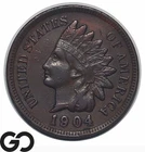 1904 Indian Head Cent Penny, Choice AU++