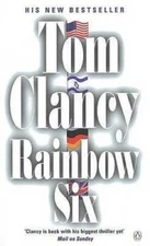 Rainbow Six - Paperback By Clancy, Tom - GOOD
