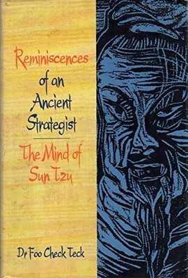 REMINISCENCES OF AN ANCIENT STRATEGIST By Foo Check Teck - Hardcover *Excellent*