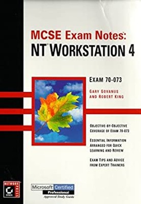 MCSE Exam Notes : NT Workstation 4 Paperback Gary Govanas