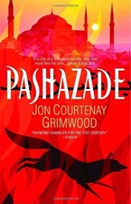 Pashazade (Arabesk) by Grimwood, Jon Courtenay