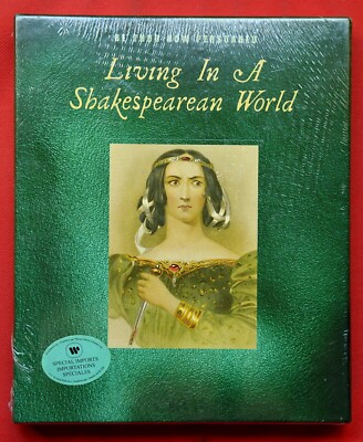 Shakespeare   Be Thou Now Persuaded - Living In A Shakespearean World - BOX SET