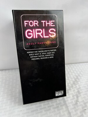 For the Girls Adult Party Game Complete in Box What Do You Meme