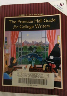 The Prentice Hall Guide For College Writers