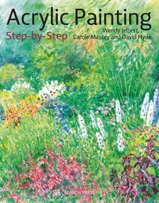 Book In English Acrylic Painting Step-By-Step Karol Massi, David Hyde, Wendy