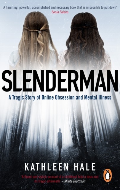 Slenderman by Kathleen Hale (Paperback Book)