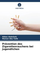 Abbas Abdollahi (U. A.) | PräVention Des Zigarettenrauchens Bei Jugendlichen