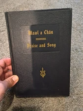 Mawl a Chan Praise and Song 1952 Hymnal for Welsh and English Worship
