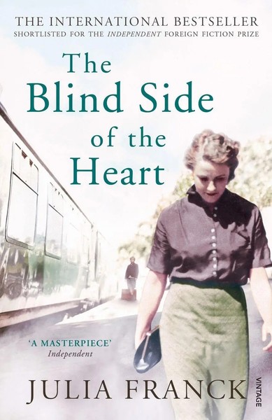 Julia Franck | The Blind Side Of The Heart | Taschenbuch | Englisch (2010)-image