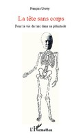 FrançOis Urvoy | La TêTe Sans Corps | Taschenbuch | FranzöSisch (2020) | 208 S.