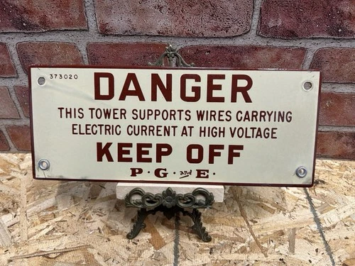 Signs Original Porcelain Advertising Danger High Voltage PG&E Vintage Electrical