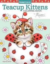 Teacup Kittens Coloring Book (Design Originals) 32 Adorable Expr