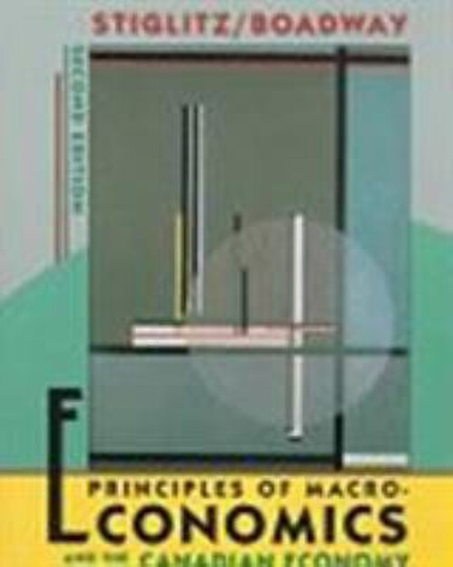Principles of Macroeconomics and the Canadian Economy Hardcover