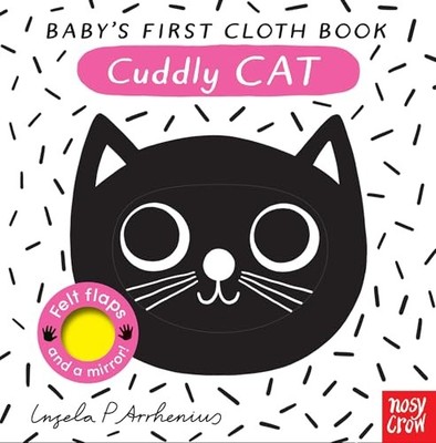 Baby's First Cloth Book: Cuddly Cat - Nosy Crow Ltd