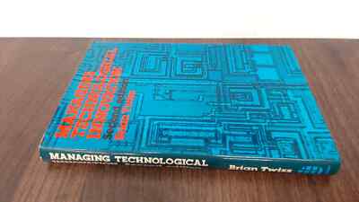 			Managing Technological Innovation, Twiss, Brian C., Longman, 1980		
