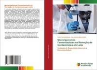 Microrganismos Fermentadores Na RemoçãO De Contaminates Em Leite Moebus (U. A.)