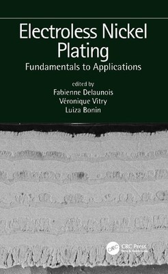 Electroless Nickel Plating: Fundamentals to Applications - 9781138605800