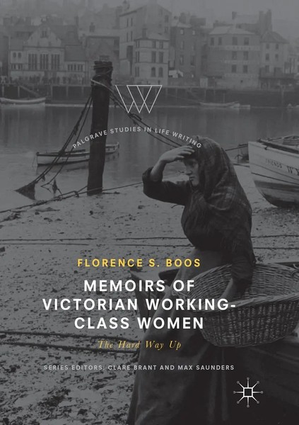 Florence S. Boos | Memoirs Of Victorian Working-Class Women | Taschenbuch (2018)-image