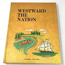 1967 Westward The Nation Stories Charming Illustrations Horses Rail Text Book 