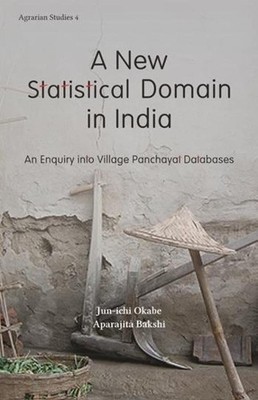 Aparajita Baksh A New Statistical Domain in India   An Enquiry Into V (Hardback)