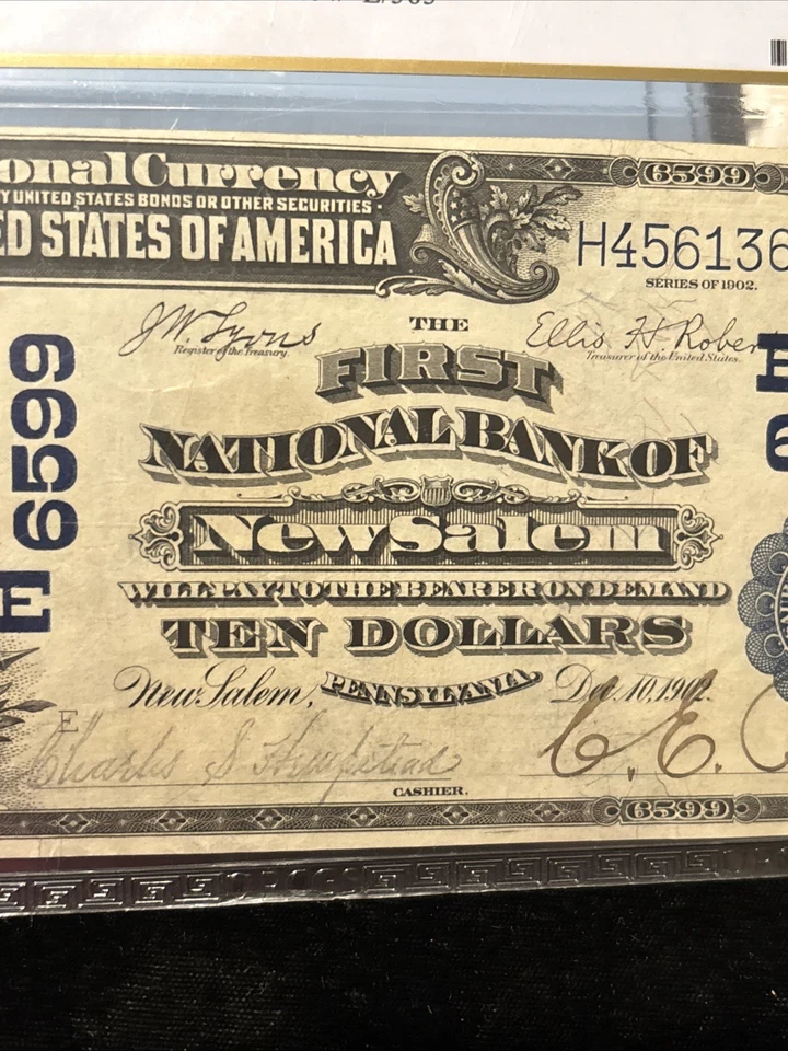 1902 $10 First National Bank NEW SALEM Pennsylvania National Currency CH #6599 - Image 4 of 4