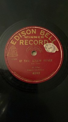Rare 78rpm record, V+, G SYLVA : If You Knew Susie , Edison Bell Record 4353