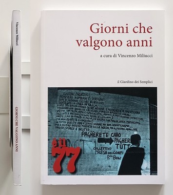 Tage, die Jahre wert sind Es ist 77 Von Vincenzo Miliucci 2017 Tano d'Amico