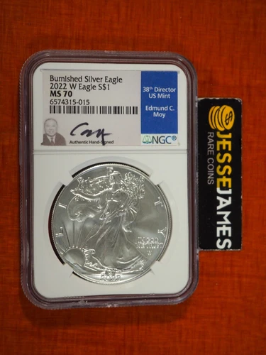 2022 W BURNISHED SILVER EAGLE NGC MS70 EDMUND MOY HAND SIGNED BLUE LABEL