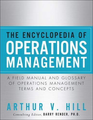The Encyclopedia of Operations Management: A Field Manual and Glossary of Operat - Picture 1 of 1