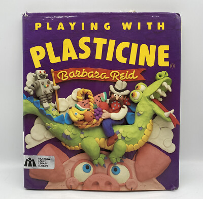 Playing With Plasticine By Barbara Reid 1988 Vintage Hardcover With Dust Jacket