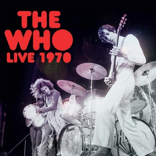 Vinile - Who (The) - Live 1970 (2 Lp) - London Calling -D- Neu-image