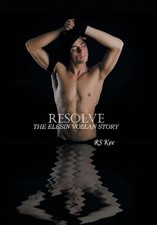 Resolve: The Elesin Vollan Story by Rs Kee (English) Hardcover Book