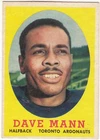 1958 Topps CFL # 46 Dave Mann Toronto Argonauts ROOKIE CARD! EX-EXMT!