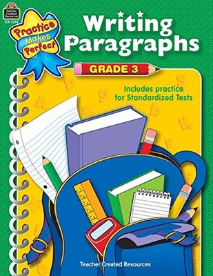 Writing Paragraphs Grade 3: Grade 3..., Teacher Created