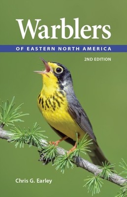 WARBLERS OF EASTERN NORTH AMERICA by Chris G Earley Paperback Self Help Business