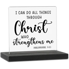 I Can Do All Things Through Christ Clear Desk Decorative Sign Inspirational