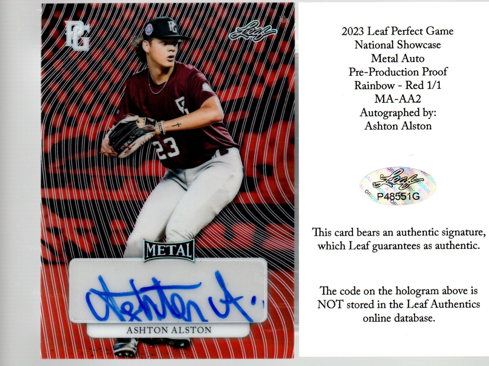 2023 Leaf Perfect Game Metal Auto Proof Rainbow Red #MA-AA2 Ashton Alston 1/1