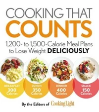 Cooking that Counts: 1,200 to 1,500-Calorie Meal Plans to Lose Weigh - VERY GOOD