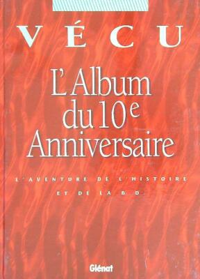 VECU. DAS ALBUM ZUM 10 JAHRESTAG BARETS STAN GLENAT 1994 \