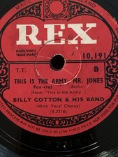 78rpm Rex 10191 Billy Cotton: This Is The Army, Mr Jones 1943!