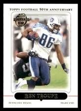 2005 Topps #171 Ben Troupe Tennessee Titans
